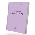  Bir Kişi Birliği Olarak Miras Ortaklığı - Elif Beyza Akkanat-Öztürk