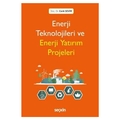  Enerji Teknolojileri ve Enerji Yatırım Projeleri - Cenk Sevim