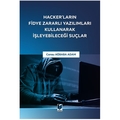 Hacker'ların Fidye Zararlı Yazılımları Kullanarak İşleyebileceği Suçlar - Cansu Ağbaba Adam