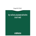  İş Sözleşmesinin Devri - Nurgül Kutbay