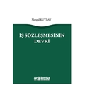 İş Sözleşmesinin Devri - Nurgül Kutbay