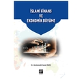 İslami Finans ve Ekonomik Büyüme - Abdulkadir Sezai Emeç