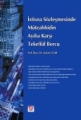 İstisna Sözleşmesinde Müteahhidin Ayıba Karşı Tekeffül Borcu - Ayhan Uçar