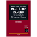  Kamu İhale Kanunu ve Kamu İhale Sözleşmeleri Kanunu - Sadettin Doğanyiğit