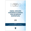  Kişisel Verilerin Korunması Alanında Yeni Gelişmeler Sempozyumu - Hüseyin Özcan, Mehmet Başar, H. Derya Ormanoğlu, Ferhat Kayış