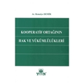 Kooperatif Ortağının Hak ve Yükümlülükleri - Remziye Demir