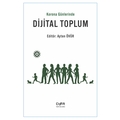  Korona Günlerinde Dijital Toplum - Ayten Övür
