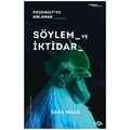  Söylem ve İktidar Foucault’yu Anlamak - Sara Mills