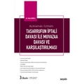 Tasarrufun İptali Davaları İle Muvazaa Davaları ve Karşılaştırılması - Orhan Eroğlu