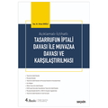  Tasarrufun İptali Davaları İle Muvazaa Davaları ve Karşılaştırılması - Orhan Eroğlu