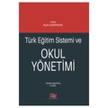  Türk Eğitim Sistemi ve Okul Yönetimi - Ruhi Sarpkaya