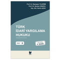  Türk İdari Yargılama Hukuku Dersleri Cilt 3 - Ramazan Yıldırım, Serkan Çınarlı, Kerim Azak