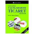 Uygulamalı Uluslararası Ticaret İşlemleri - Mehmet Melemen