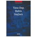  Yasa Dışı Bahis Suçları - Cenk Ayhan Apaydın