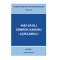  4458 Sayılı Gümrük Kanunu Açıklamalı - Ali Nural