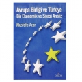  Avrupa Birliği ve Türkiye Bir Ekonomik ve Siyasi Analiz - Mustafa Acar