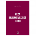  Ceza Muhakemesinde İkrar - Fatih Birtek