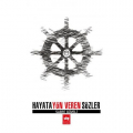 Hayata Yön Veren Sözler - Sabri Güveli