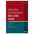  Kamulaştırma Kanunundan Doğan Bedel ve Tescil Davaları - Ali Çuvalcı