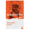 Kuyucaklı Yusuf - Sabahattin Ali