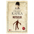 Mutsuzluk - Franz Kafka