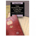  Naim Efendi'nin Hatıratı ve Talat Paşa Telgrafları - Taner Akçam