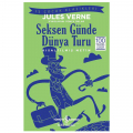 Seksen Günde Dünya Turu, Kısaltılmış Metin - Jules Verne