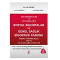 Sosyal Sigortalar ve Genel Sağlık Sigortası Kanunu -  Eriş Gürsel