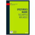 Uyuşturucu Madde Suçlarıyla Mücadele - Yener Ünver, Kerem Öz