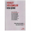  Vekalet Sözleşmeleri Kısa Şerhi - Hakan Tokbaş