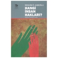 Hangi İnsan Hakları? - İbrahim Ö. Kaboğlu