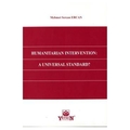  Humanitarian Intervention: A Universal Standard? - Mert Sercan Ercan
