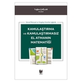 Kamulaştırma ve Kamulaştırmasız El Atmanın Matematiği - Tuğba Çağlar