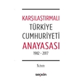 Karşılaştırmalı Türkiye Cumhuriyeti Anayasası - Seçkin Yayınları