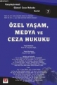 Özel Yaşam, Medya ve Ceza Hukuku - Yener Ünver