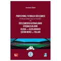  Profesyonel Futbolcu Sözleşmesi - Mustafa Özen