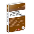T. C. Anayasası TCK-CMK-CGTİK İlgili Mevzuat Beta Yayınları Kanun Metinleri 2022