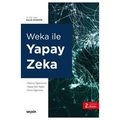 Weka ile Yapay Zeka - Emrah Aydemir