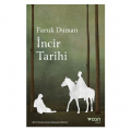  İncir Tarihi - Faruk Duman