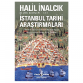 İstanbul Tarihi Araştırmaları - Halil İnalcık