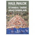 İstanbul Tarihi Araştırmaları - Halil İnalcık