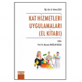  Kat Hizmetleri Uygulamaları (El Kitabı) - Meryem Akoğlan Kozak