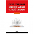 Kentsel Dönüşümün Özel Hukuk Alanında Getirdiği Sorunlar - Yeşim Beyazkılıç