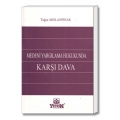  Medeni Yargılama Hukukunda Karşı Dava - Tuğçe Arslanpınar
