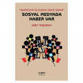  Sosyal Medyada Haber Var - İzzet Taşkıran