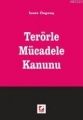 Terörle Mücadele Kanunu - İzzet Özgenç