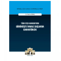 Türk Ceza Kanunu'nda Görünüşte İhmali Suçlarda Garantörlük - Rahime Erbaş