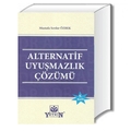 Alternatif Uyuşmazlık Çözümü - Mustafa Serdar Özbek