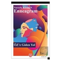  Enneagram Öze Giden Yol - Nursefa Keskin