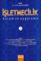 İşletmecilik Kuram ve Uygulama - M. Kemal Demirci